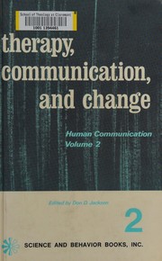 Cover of: Therapy, communication, and change
