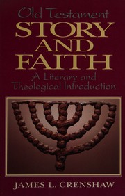 Cover of: Old Testament story and faith: a literary and theological introduction