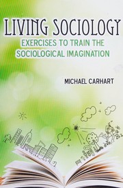 Cover of: Living Sociology: Exercises to Train the Sociological Imagination