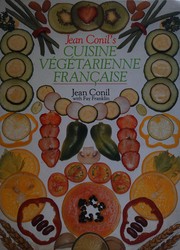 Cover of: Jean Conil's cuisine végétarienne française
