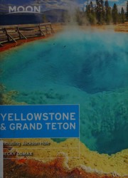 Cover of: Yellowstone & Grand Teton