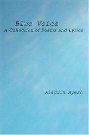 Cover of: Blue Voice: A Collection of Poems and Lyrics
