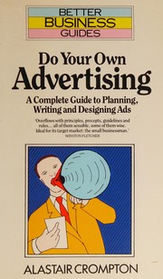 Cover of: Do Your Own Advertising (Better Business Guides)