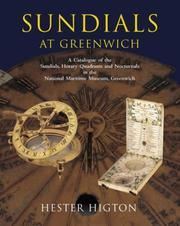 Sundials at Greenwich : a catalogue of the sundials, nocturnals, and horary quadrants in the National Maritime Museum, Greenwich