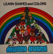 Cover of: Learn shapes and colors with the Munch Bunch