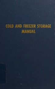 Cover of: Cold and freezer storage manual