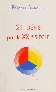 Cover of: 21 défis pour le XXIe siècle