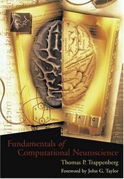 Fundamentals of Computational Neuroscience by Thomas Trappenberg