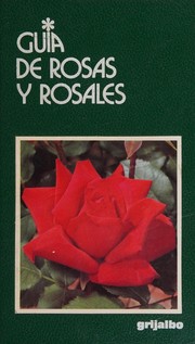 Cover of: Guia de Rosas y Rosales