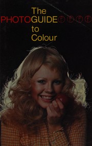 Cover of: The Focalguide to Colour (The Focal Photoguides)
