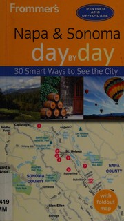 Frommer's Napa & Sonoma day by day / by Avital Andrews by Avital Andrews