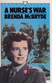Cover of: A NURSE'S WAR by Brenda McBryde