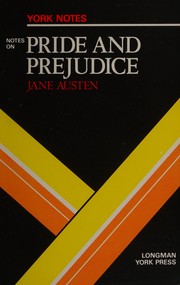 Cover of: Jane Austen, Pride and prejudice: notes