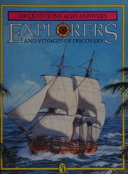 Explorers and voyages of discovery by Margarette Lincoln
