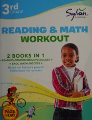Cover of: Third Grade Reading and Math Workout: Activities, Exercises, and Tips to Help Catch Up, Keep Up, and Get Ahead