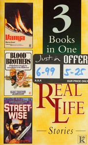 Cover of: Classic Real Life Stories: Vanya by Myrna Grant / Blood Brothers by Elias Chacour with David Hazard / Street-wise by John Goodfellow with Andy Butcher