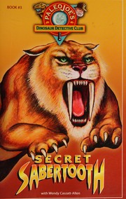 Cover of: Secret sabertooth