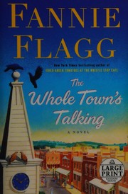 Cover of: The whole town's talking by Fannie Flagg