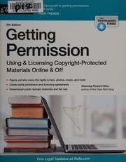 Cover of: Getting permission: using & licensing copyright-protected materials online & off