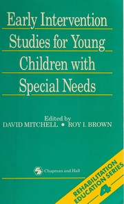 Cover of: Early intervention studies for young children with special needs