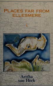 Cover of: Places far from Ellesmere: explorations on site :a geografìctione