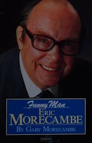 Cover of: Funny man: Eric Morecambe