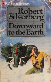 Cover of: Downward to the earth