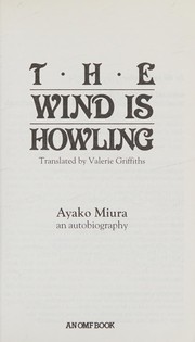 Cover of: The wind is howling: an autobiography
