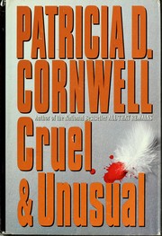 Cover of: Cruel & unusual by Patricia Cornwell