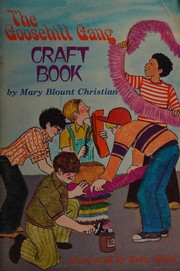 Cover of: The Goosehill Gang craft book