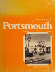 Portsmouth, a pictorial history by Robert W. Wentz