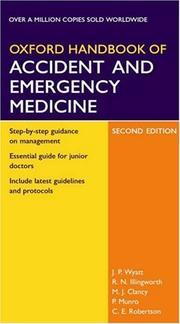 Cover of: Oxford Handbook of Accident and Emergency Medicine (Oxford Medical Publications)