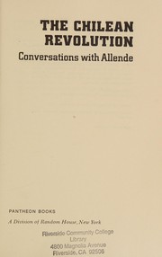 Cover of: The Chilean revolution: conversations with Allende.