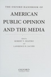 Cover of: The Oxford handbook of American public opinion and the media