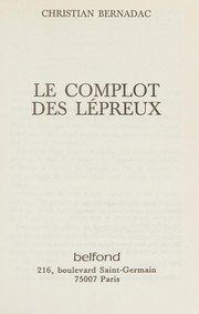 Cover of: Le complot des lépreux