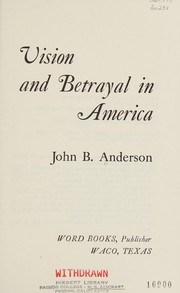 Cover of: Vision and betrayal in America