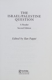 Cover of: The Israel/Palestine question: a reader