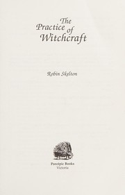 Cover of: The practice of witchcraft.