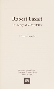 Robert Laxalt by Warren Lerude