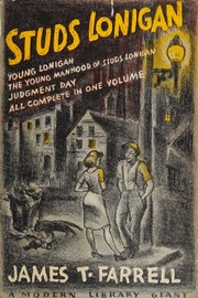 Cover of: Studs Lonigan. by James T. Farrell