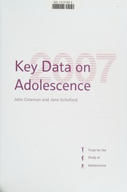 Cover of: Key data on adolescence, 2007: [the latest information and statistics about young people today