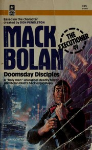 Cover of: Doomsday Disciples (Mack Bolan The Executioner 49) by Don Pendleton