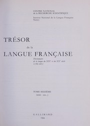 Cover of: Trésor de la langue française: dictionnaire de la langue du XIXe et du XXe siècle (1789-1960)