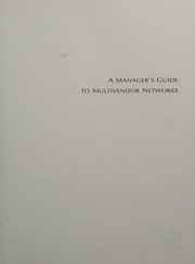Cover of: A manager's guide to multivendor networks