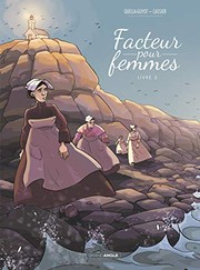 Cover of: Facteur pour femmes - vol. 02 - histoire complète
