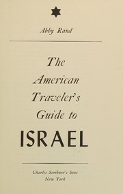 Cover of: The American traveler's guide to Israel.
