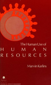 Cover of: The human use of human resources