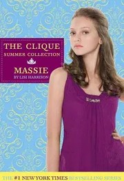 Cover of: The Clique Summer Collection: Massie