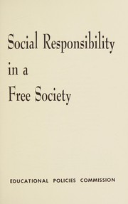 Cover of: Social responsibility in a free society.