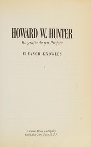 Cover of: Howard W. Hunter by Knowles, Eleanor.